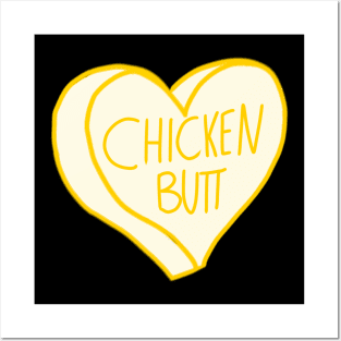 Guess What Chicken Butt Posters and Art